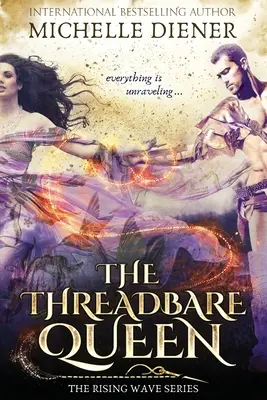 The Threadbare Queen