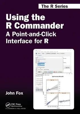 Az R Commander használata: Az R Point-And-Click interfész az R-hez - Using the R Commander: A Point-And-Click Interface for R