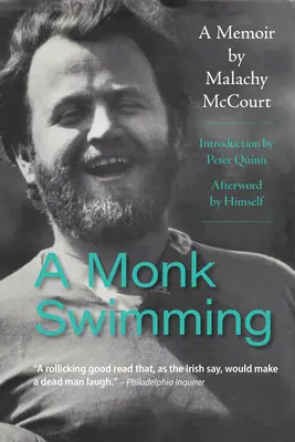 Egy szerzetes úszik: A Memoir by Malachy McCourt - A Monk Swimming: A Memoir by Malachy McCourt