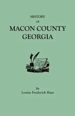 Macon megye története, Georgia - History of Macon County, Georgia