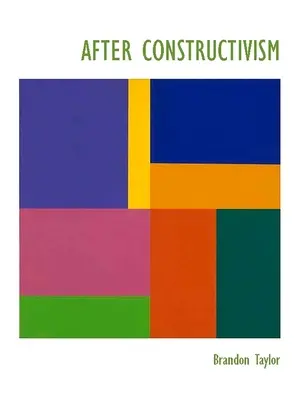 A konstruktivizmus után - After Constructivism