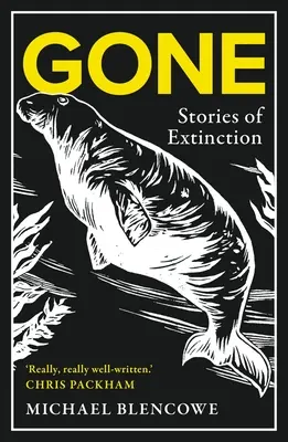 Gone: Történetek a kihalásról - Gone: Stories of Extinction