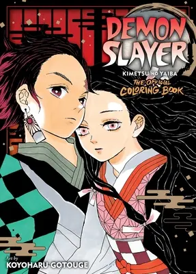 Demon Slayer: Kimetsu No Yaiba: A hivatalos színezőkönyv - Demon Slayer: Kimetsu No Yaiba: The Official Coloring Book