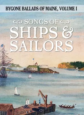 Hajók és tengerészek dalai - Songs of Ships & Sailors