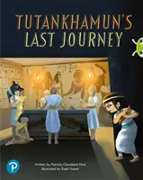 Bogárklub közös olvasmányok: Tutanhamon utolsó utazása (2. évfolyam) - Bug Club Shared Reading: Tutankhamun's Last Journey (Year 2)