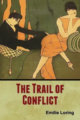 A konfliktus nyomában - The Trail of Conflict