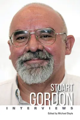 Stuart Gordon: Interjúk - Stuart Gordon: Interviews