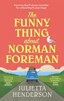 Funny Thing about Norman Foreman - 2022 legfelemelőbb Richard & Judy könyvklubválasztása - Funny Thing about Norman Foreman - The most uplifting Richard & Judy book club pick of 2022