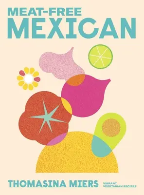 Mexičan bez masa - Meat Free Mexican