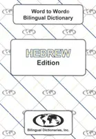 Angol-héber & héber-angol szó-szótár - English-Hebrew & Hebrew-English Word-to-Word Dictionary