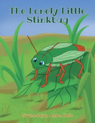 A magányos kis büdösbogár - The Lonely Little Stinkbug