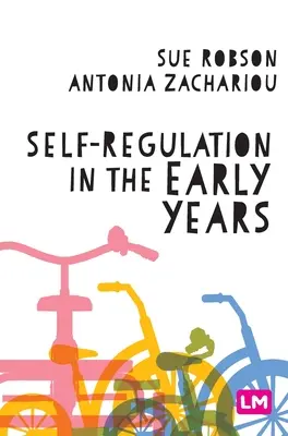 Önszabályozás a korai években - Self-Regulation in the Early Years