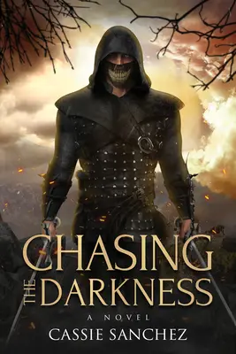 Chasing the Darkness