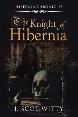 Hibernia lovagja - The Knight of Hibernia