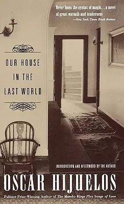 Házunk az utolsó világban - Our House in the Last World