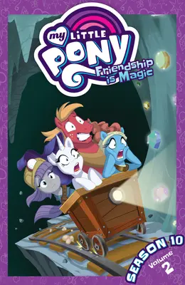 My Little Pony: Friendship Is Magic 10. évad, 2. kötet - My Little Pony: Friendship Is Magic Season 10, Vol. 2