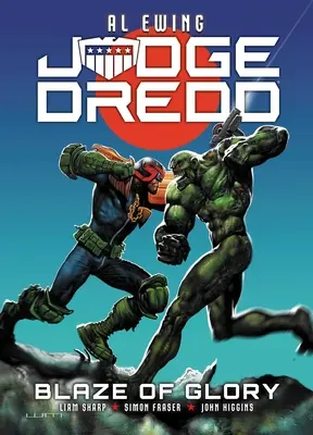 Dredd bíró: A dicsőség lángja - Judge Dredd: Blaze of Glory