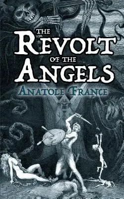 Az angyalok lázadása - The Revolt of the Angels