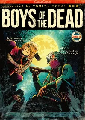 A holtak fiai - Boys of the Dead