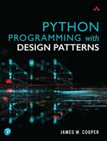 Python programozás tervezési mintákkal - Python Programming with Design Patterns