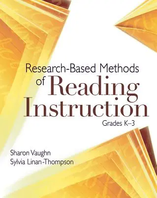 Az olvasástanítás kutatásalapú módszerei, K-3. osztályok - Research-Based Methods of Reading Instruction, Grades K-3