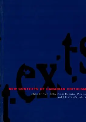 A kanadai kritika új kontextusai - New Contexts of Canadian Criticism