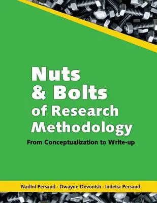 A kutatás módszertanának alapjai: A koncepcióalkotástól a megírásig - Nuts and Bolts of Research Methodology: From Conceptualization to Write-Up