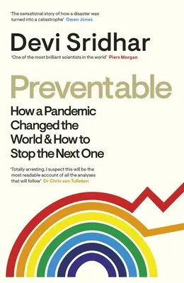 Megelőzhető: Hogyan változtatta meg egy járvány a világot és hogyan lehet megállítani a következőt? - Preventable: How a Pandemic Changed the World & How to Stop the Next One