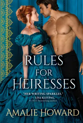 Szabályok az örökösnők számára - Rules for Heiresses