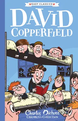 Charles Dickens: Dick Dickens: David Copperfield - Charles Dickens: David Copperfield