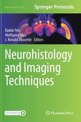 Neurohisztológia és képalkotó eljárások - Neurohistology and Imaging Techniques
