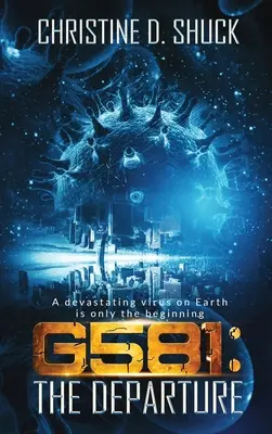 G581: Az indulás - G581: The Departure