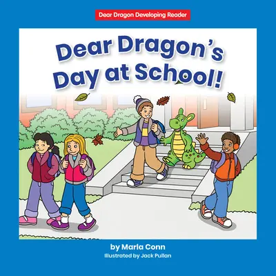 Kedves Sárkány napja az iskolában!: A szint - Dear Dragon's Day at School!: Level a