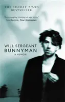 Bunnyman - Egy emlékirat: A Sunday Times bestsellere - Bunnyman - A Memoir: The Sunday Times bestseller