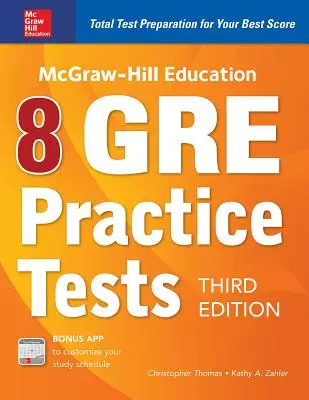 McGraw-Hill Education 8 GRE gyakorlati teszt, harmadik kiadás - McGraw-Hill Education 8 GRE Practice Tests, Third Edition