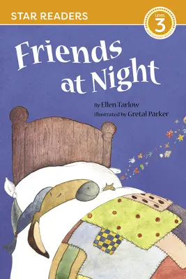 Barátok éjjel (Star Readers Edition) - Friends at Night (Star Readers Edition)