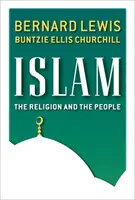 Az iszlám - A vallás és a nép (kartonozott könyv) - Islam - The Religion and the People (paperback)