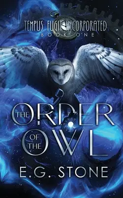 A bagoly rendje - The Order of the Owl