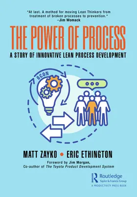 A folyamat ereje: Az innovatív lean folyamatfejlesztés története - The Power of Process: A Story of Innovative Lean Process Development