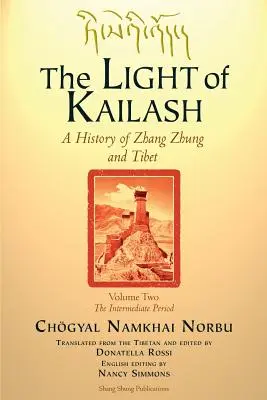 A KAILASH FÉNYE 2. kötet - The LIGHT of KAILASH Vol 2