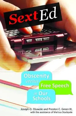 Sext Ed: Obszcenitás kontra szólásszabadság iskoláinkban - Sext Ed: Obscenity Versus Free Speech in Our Schools