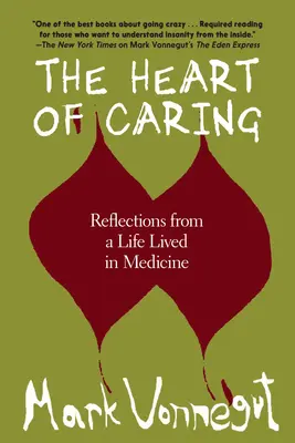 A törődés szíve: Egy élet a gyermekgyógyászatban - The Heart of Caring: A Life in Pediatrics