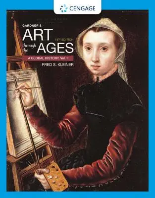 Gardner's Art Through the Ages: A Global History, II. kötet - Gardner's Art Through the Ages: A Global History, Volume II