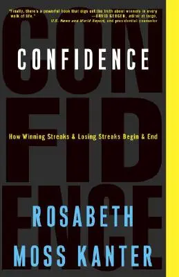 Bizalom: Hogyan kezdődnek és végződnek a győzelmi és vesztes szériák - Confidence: How Winning Streaks and Losing Streaks Begin and End