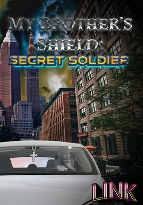 A testvérem pajzsa: Titkos katona - My Brother's Shield: Secret Soldier