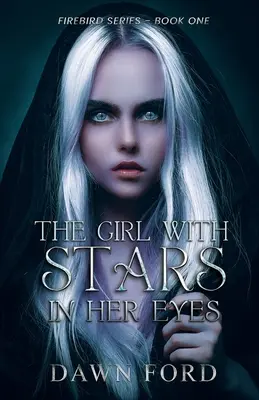 A lány, akinek csillagok vannak a szemében - The Girl with Stars in Her Eyes