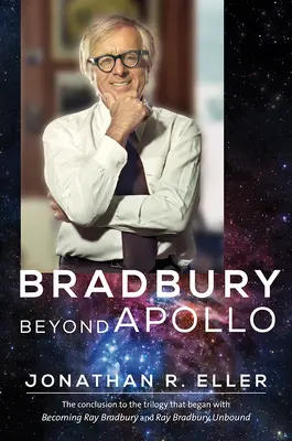 Bradbury az Apollón túl - Bradbury Beyond Apollo