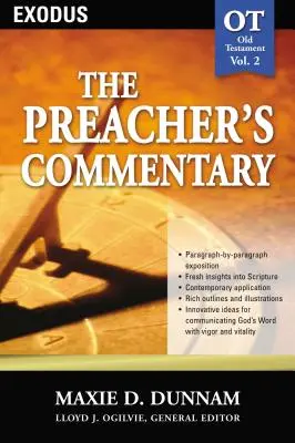 The Preacher's Commentary - Vol. 02: Exodus: 2. kötet - The Preacher's Commentary - Vol. 02: Exodus: 2