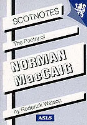 Norman MacCaig költészete - (Scotnotes tanulmányi útmutatók) - Poetry of Norman MacCaig - (Scotnotes Study Guides)