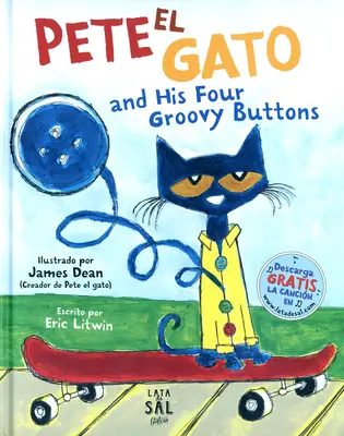 Pete el Gato és a négy groove-os gombja - Pete El Gato and His Four Groovy Buttons